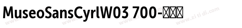 MuseoSansCyrlW03 700字体转换